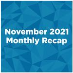 November 2021 Monthly Recap